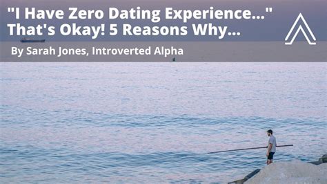 zero dating experience